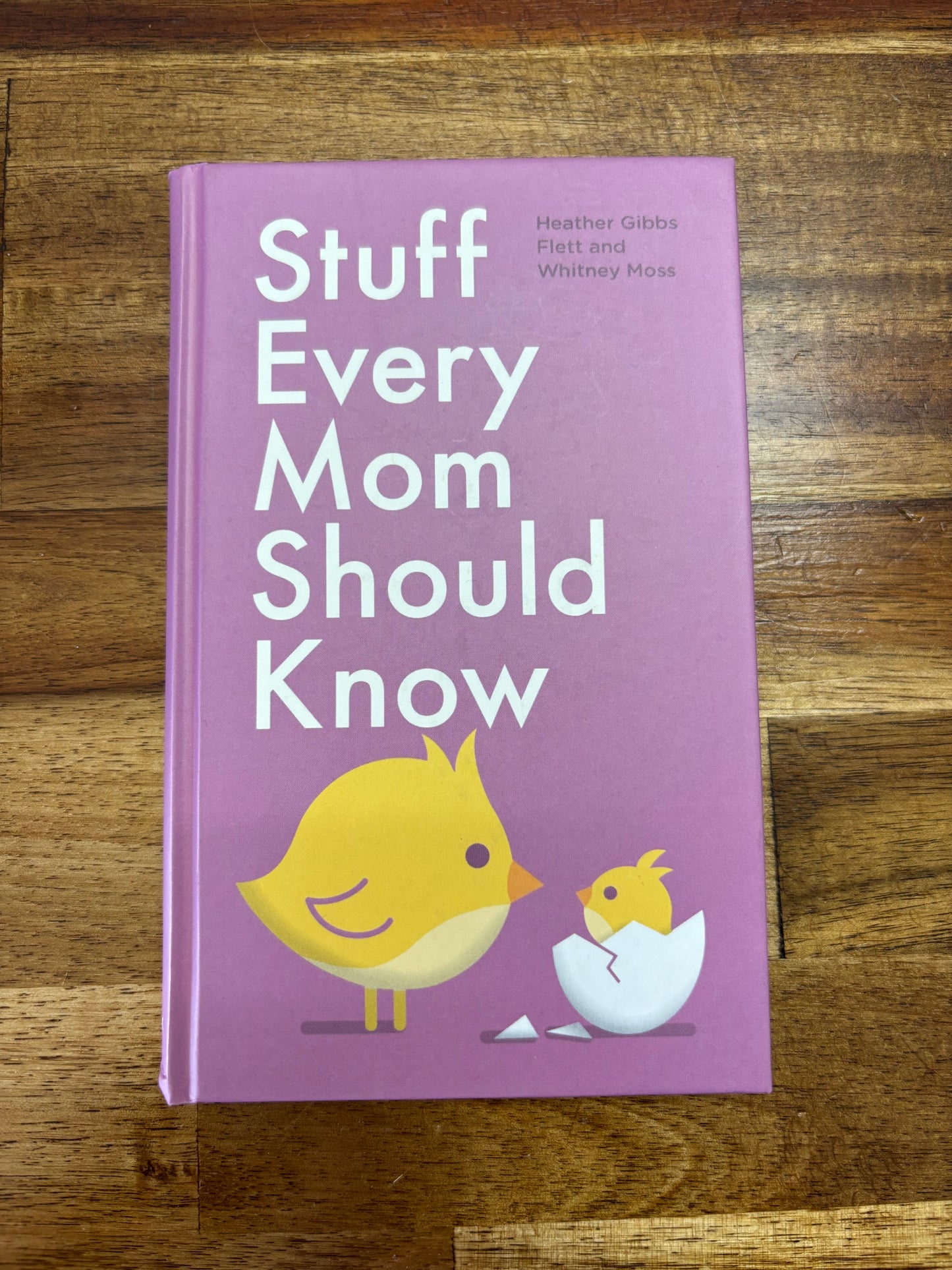 Stuff Every Mom Should Know