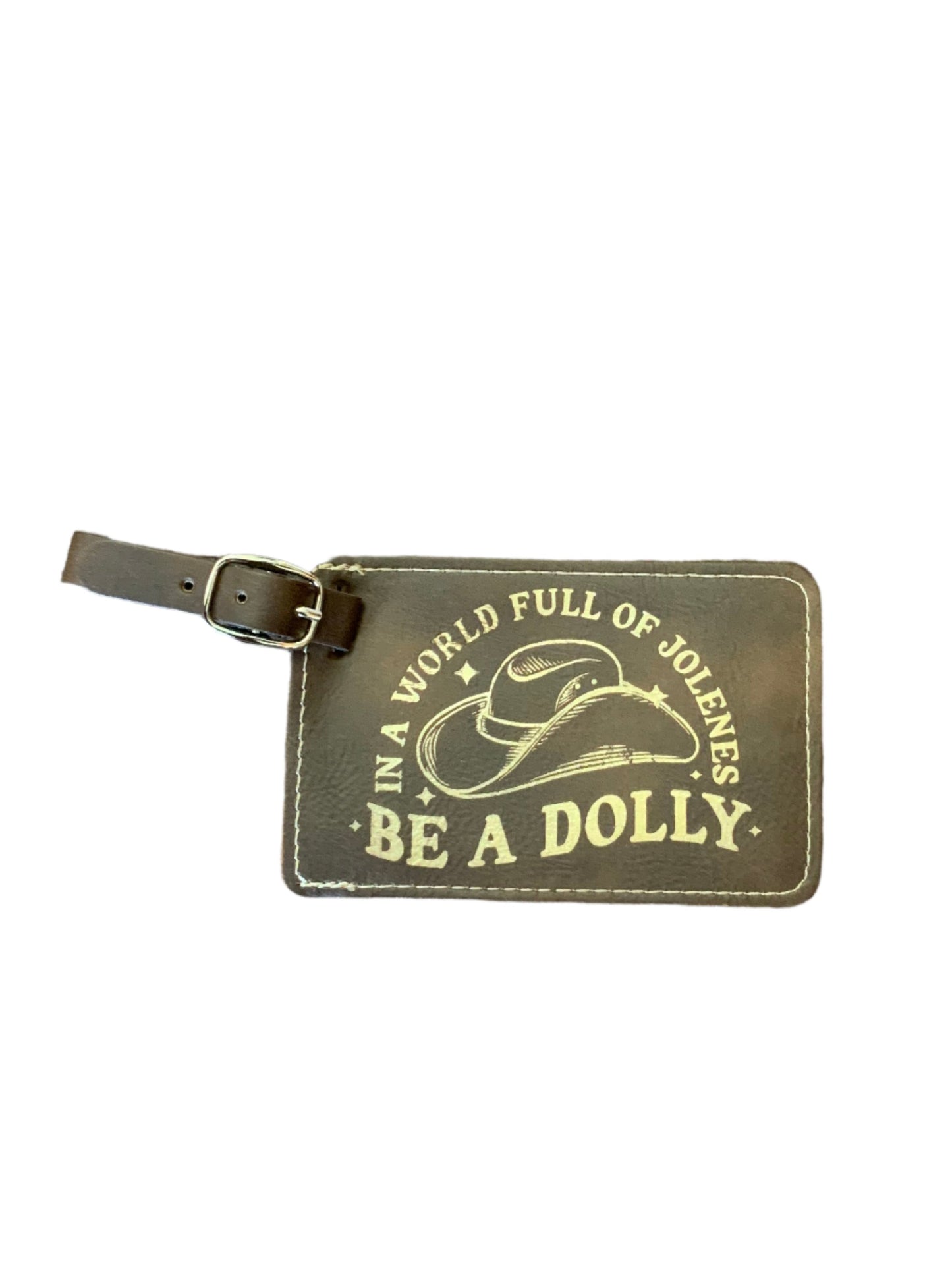 Be A Dolly Luggage Tag