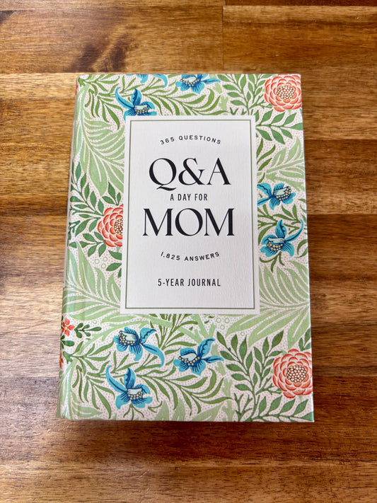 Q & A A Day For Mom